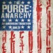 American Nightmares 2: ANARCHIE